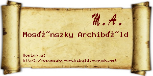 Mosánszky Archibáld névjegykártya